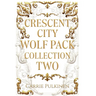 Crescent City Wolf Pack Collection Two: Books 4 - 6