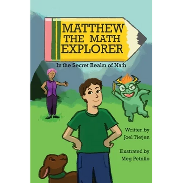 Matthew the Math Explorer: In the Secret Realm of Nath