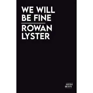 We Will Be Fine