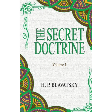 The Secret Doctrine: Volume 1