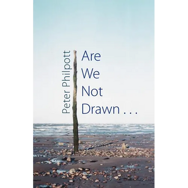 Are We Not Drawn . . .