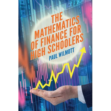 The Mathematics of Finance for High Schoolers