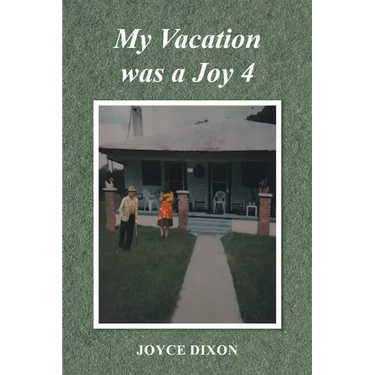 My Vacation was a Joy 4