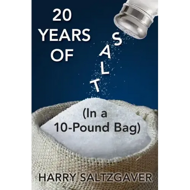 20 Years of Salt: (In a 10-Pound Bag)