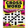 Crossword Puzzle Book For Adults: Large Print Holiday Crossword Book For Adult And Senior Grandparents With Supplying 90 Large Print Puzzles And Solut