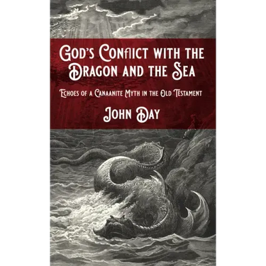 God's Conflict with the Dragon and the Sea