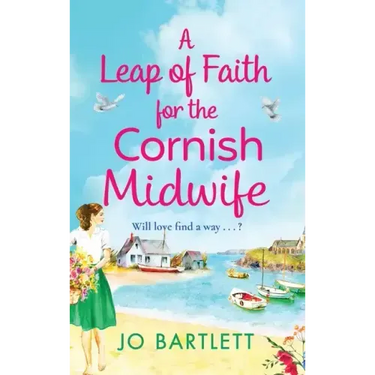 A Leap of Faith For The Cornish Midwife
