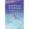 Capsule Stories Summer 2022 Edition: Swimming