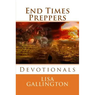 End Times Preppers Devotionals