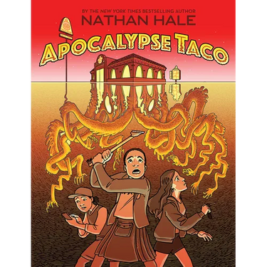 Apocalypse Taco: A Graphic Novel