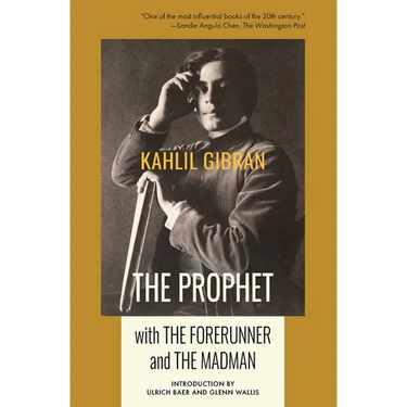 The Prophet with The Forerunner and The Madman