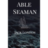 Able Seaman: The Sailing Anthology