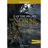 Can You Escape the Norse Underworld?: An Interactive Mythological Adventure