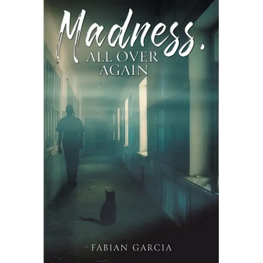Madness, All Over Again