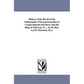 History of the Revolt of the Netherlands; Trial and Execution of Counts Egmont and Horn; and the Siege of Antwerp. Tr. ... by the Rev. A.J.W. Morrison