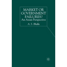 Market or Government Failures?: An Asian Perspective