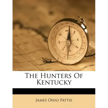 The Hunters of Kentucky