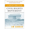 A Traveler's Guide to the Civil Rights Movement