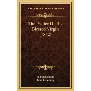 The Psalter of the Blessed Virgin (1852)