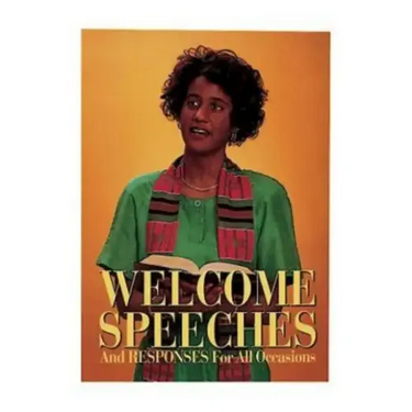 Welcome Speeches and Responses for All Occasions