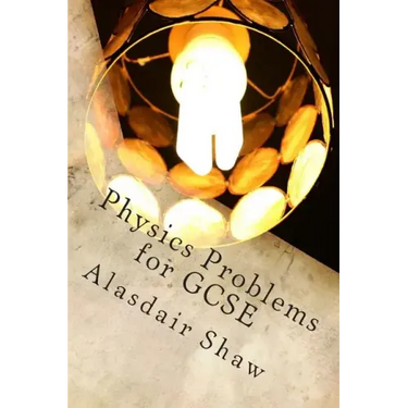 Physics Problems for GCSE