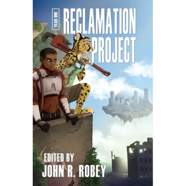 The Reclamation Project - Year One