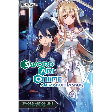 Sword Art Online 18 (Light Novel): Alicization Lasting Volume 18