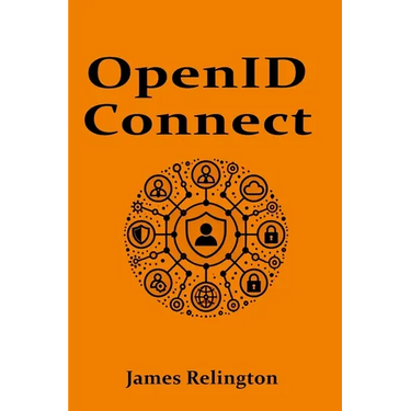 OpenID Connect: All you need to know
