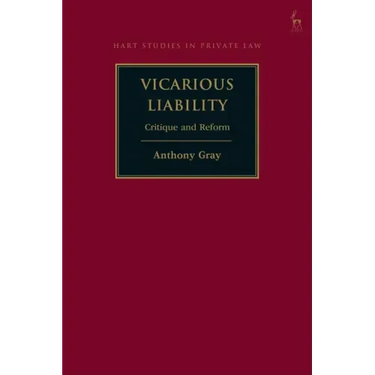 Vicarious Liability: Critique and Reform