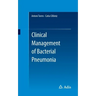Clinical Management of Bacterial Pneumonia