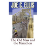 The Old Man and the Marathon