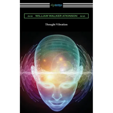 Thought Vibration