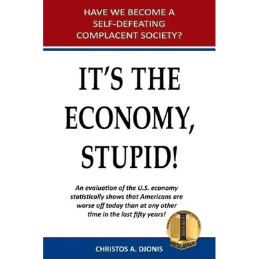 It's the Economy, Stupid