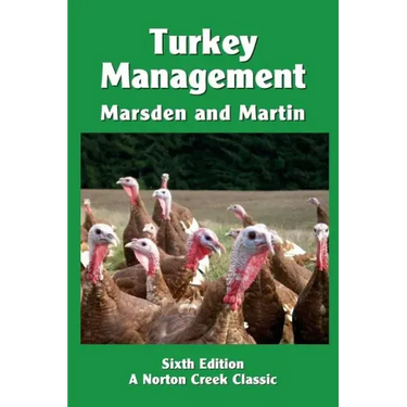 Turkey Management: A Comprehensive Guide to Raising Turkeys