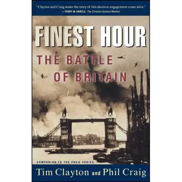 Finest Hour: The Battle of Britain