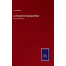 An Elementary Treatise on Plane Trigonometry