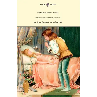 Grimm's Fairy Tales - Illustrated in Black & White by Ada Dennis and Others