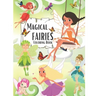Magical Fairies Coloring Book: A magical coloring book for girls between 4 and 10 years old. Girls activity book with magical illustration of feries