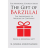 The Gift of Barzillai: The Importance of Walking in Covenant