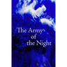 The Army of the Night