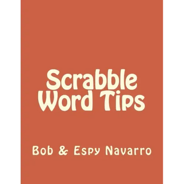 Scrabble Word Tips