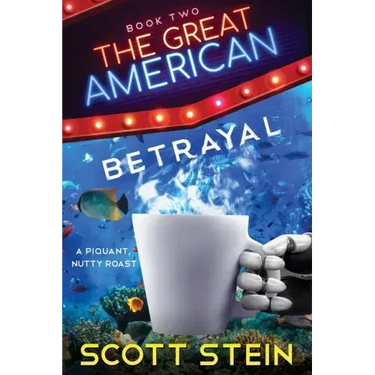 The Great American Betrayal
