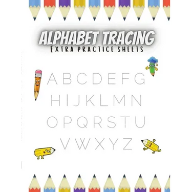 Alphabet Tracing Extra Practice Sheets