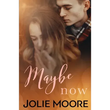 Maybe Now