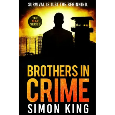 Brothers in Crime: Survival is just the beginning