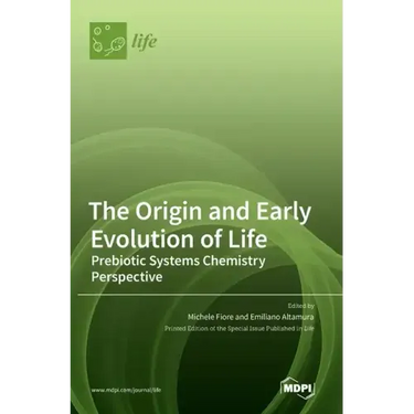 The Origin and Early Evolution of Life: Prebiotic Systems Chemistry Perspective