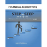 Financial Accounting: Step by Step Analysis (Making you a Fisher in the Ocean of Financial Accounting)