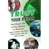 Trust Your Radar: Honest Advice For Teens and Young Adults from a Surgeon, Firefighter, Police Officer, Scuba Divemaster, Golfer, and Amateur Comedian