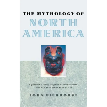 The Mythology of North America