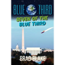Blue Third - Seven of the Blue Third